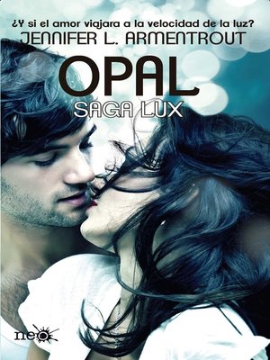 cover image of Opal (Saga LUX 3)